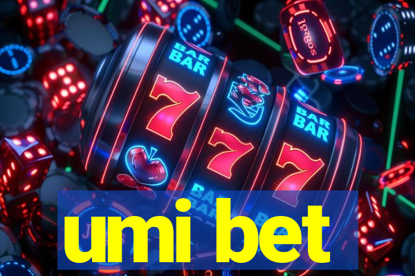 umi bet