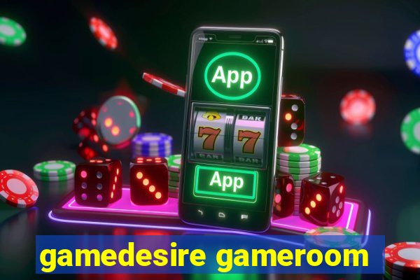 gamedesire gameroom