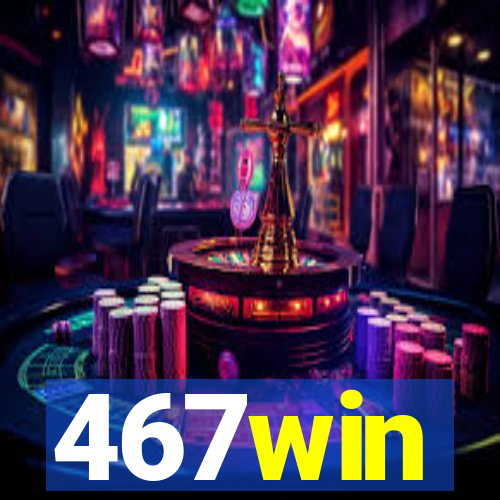 467win