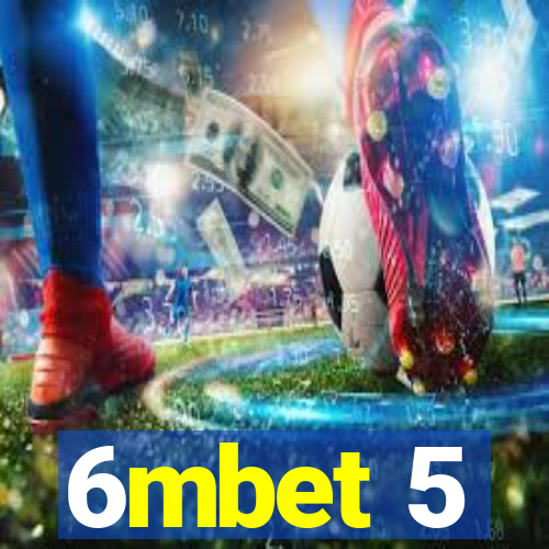 6mbet 5