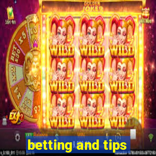 betting and tips