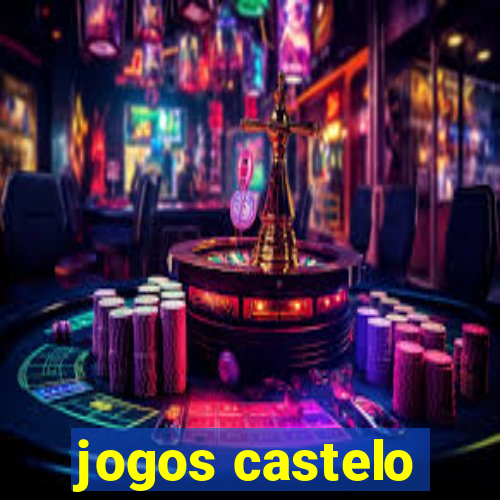 jogos castelo