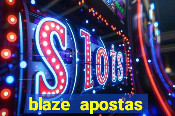 blaze apostas online blaze jogo