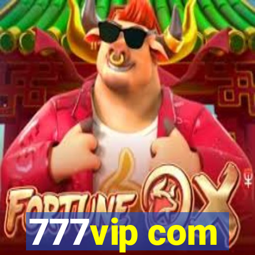 777vip com