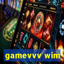 gamevvv wim