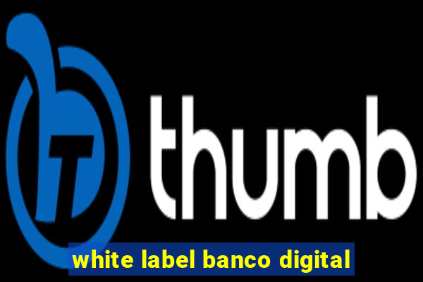 white label banco digital