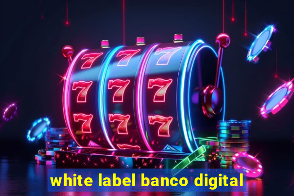 white label banco digital