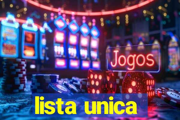 lista unica