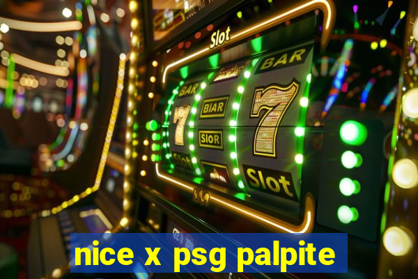 nice x psg palpite