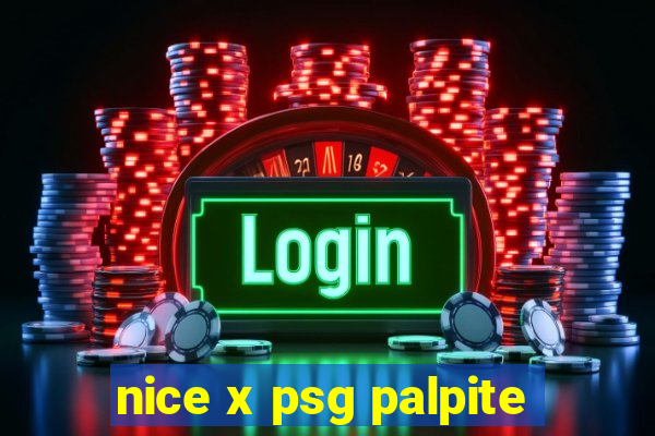 nice x psg palpite