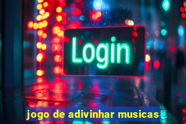 jogo de adivinhar musicas