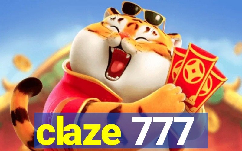 claze 777