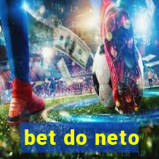 bet do neto