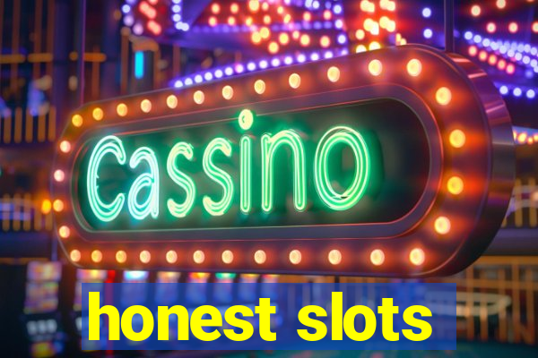 honest slots