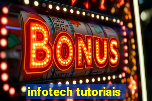 infotech tutoriais