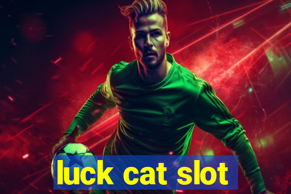 luck cat slot