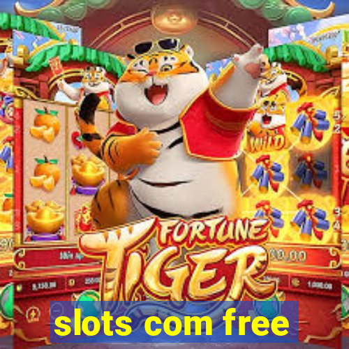 slots com free