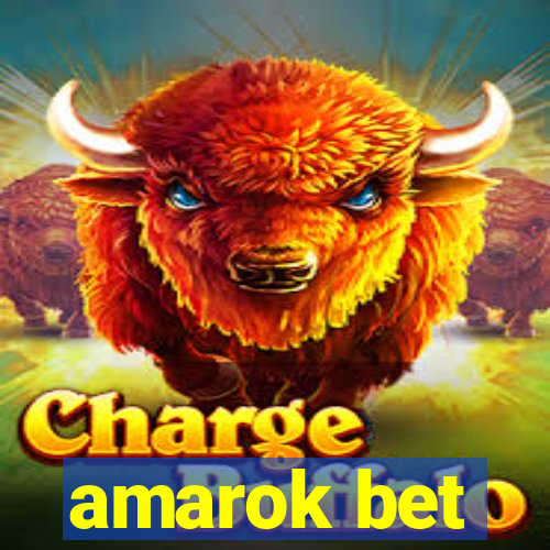 amarok bet