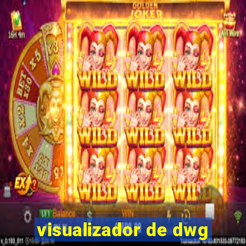 visualizador de dwg