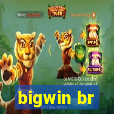 bigwin br