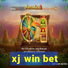 xj win bet