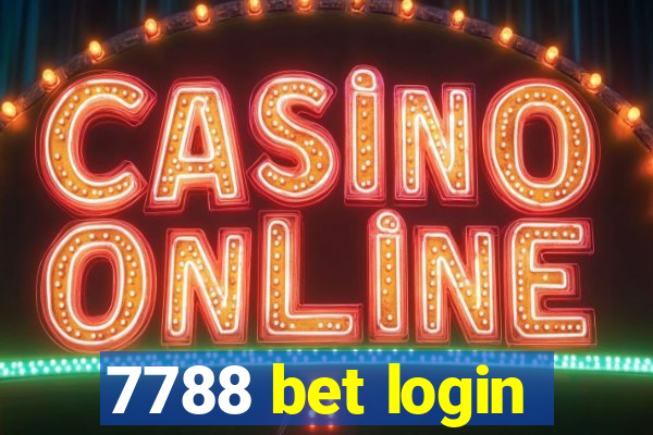 7788 bet login