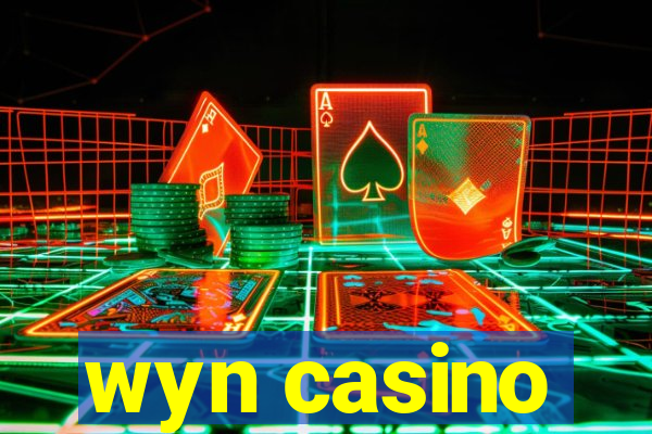 wyn casino