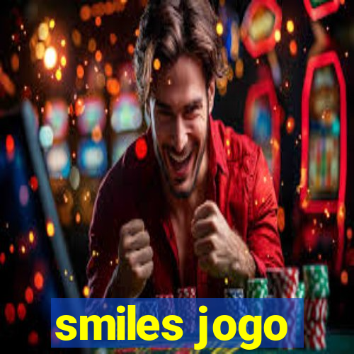 smiles jogo