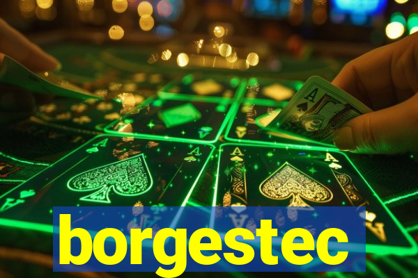 borgestec