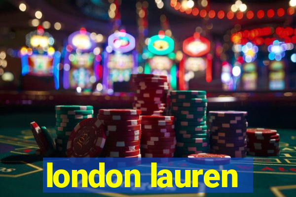 london lauren