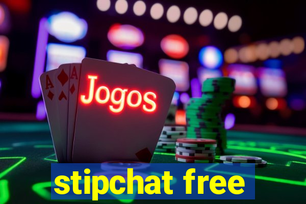 stipchat free