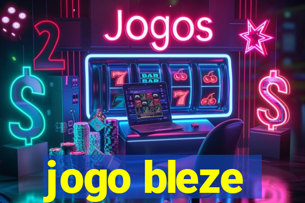 jogo bleze