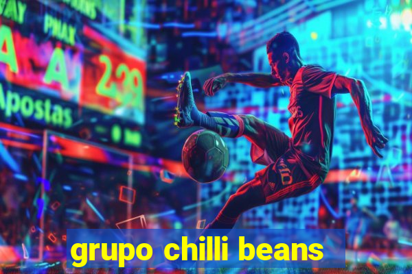 grupo chilli beans