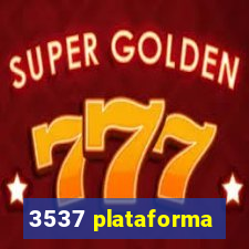 3537 plataforma