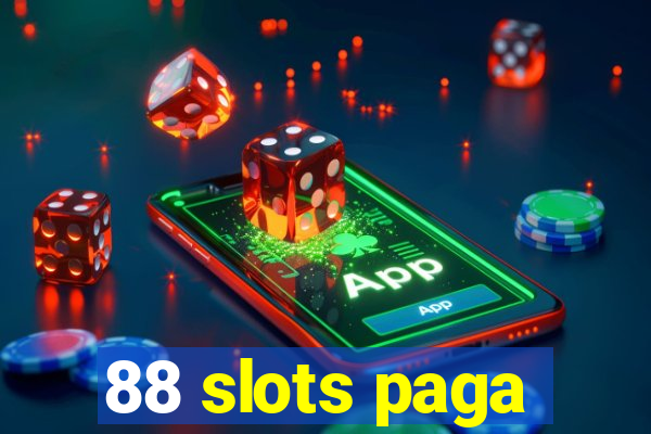 88 slots paga