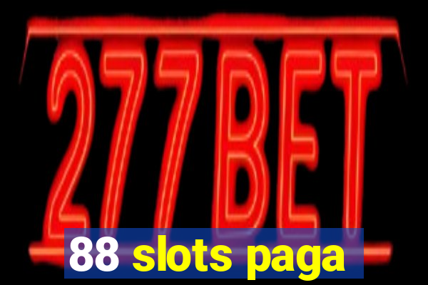 88 slots paga