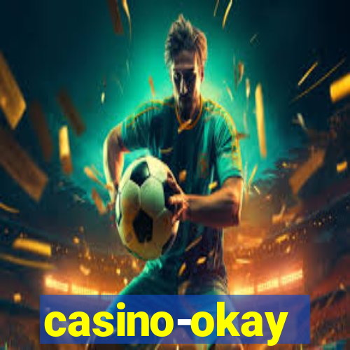 casino-okay