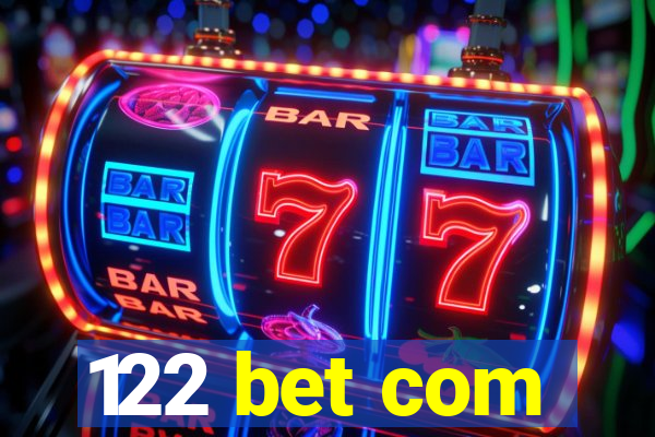 122 bet com