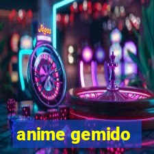 anime gemido