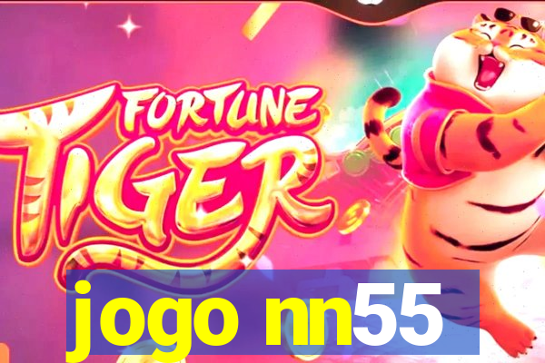 jogo nn55