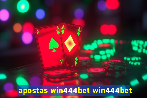 apostas win444bet win444bet