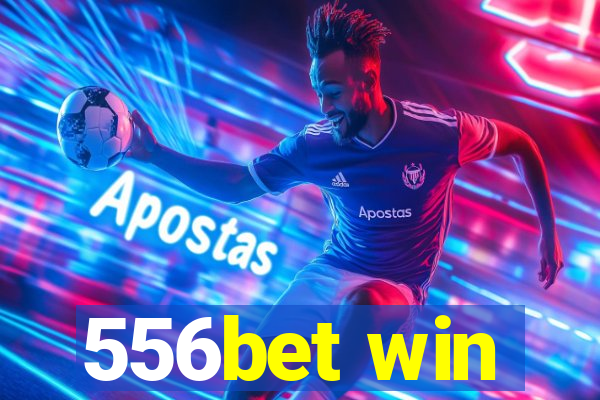 556bet win