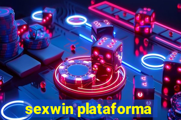 sexwin plataforma