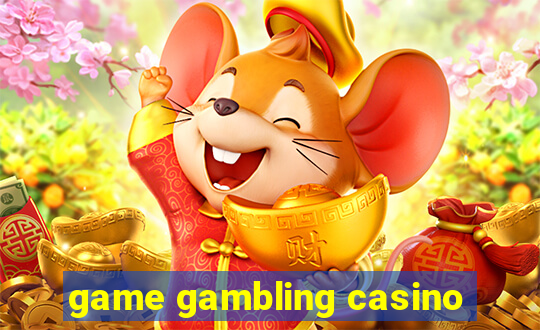 game gambling casino