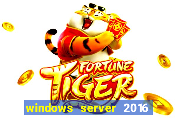 windows server 2016 download iso pt br