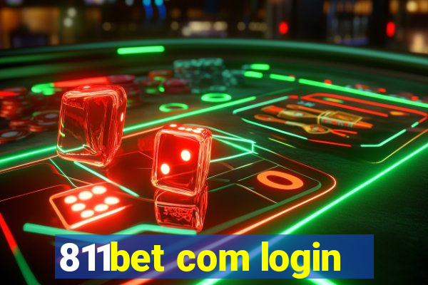 811bet com login