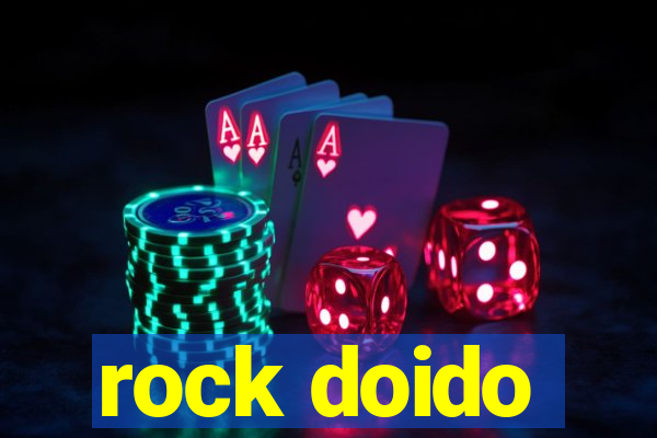 rock doido