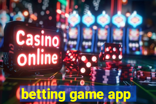 betting game app