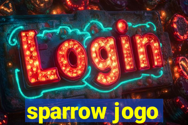 sparrow jogo