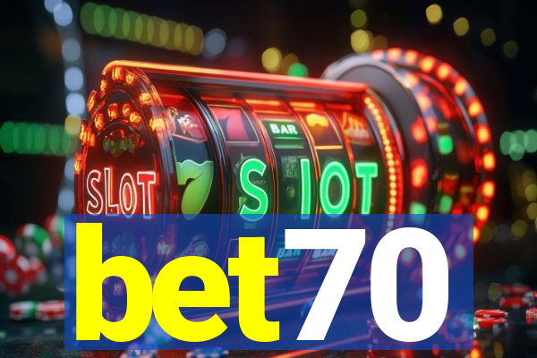 bet70